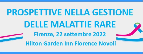 22/09/22 - Prospettive nella gestione delle malattie rare