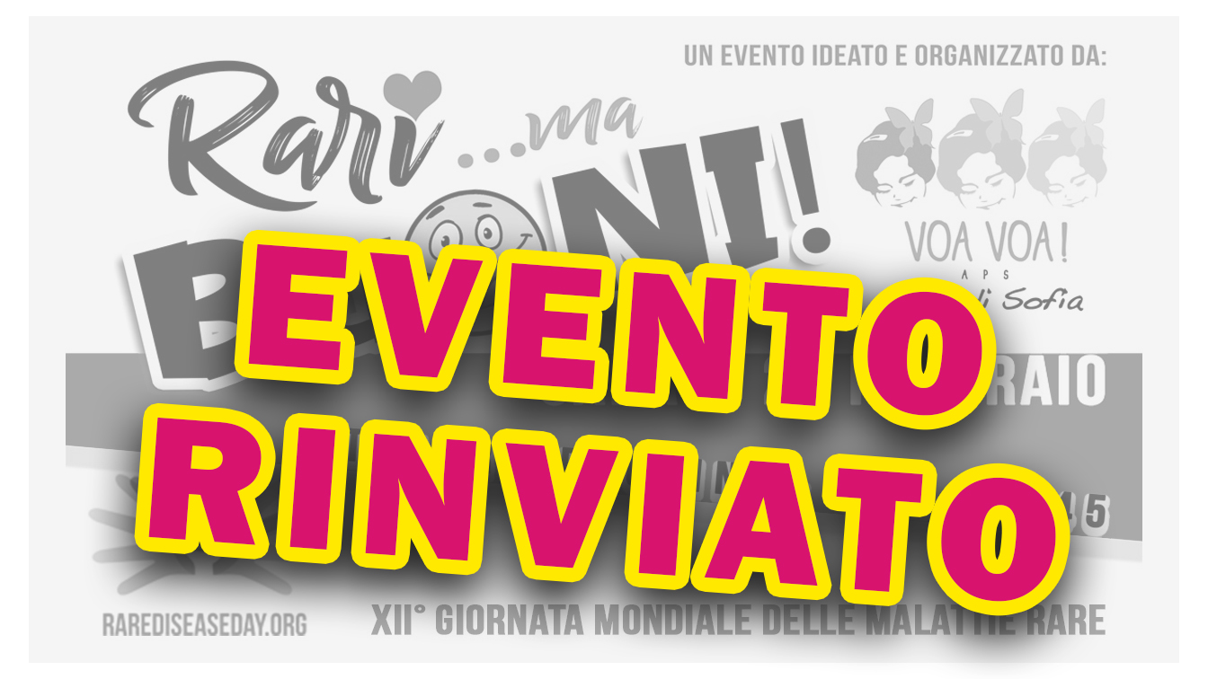 EVENTO ANNULLATO E RINVIATO - 29/02/20 Firenze, RARI MA BUONI! - Voa Voa Onlus - Amici di Sofia